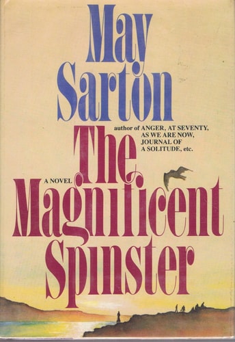 The Magnificent Spinster: A Novel