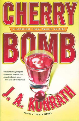 Cherry Bomb (Jacqueline "Jack" Daniels Mysteries)