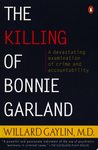 The Killing of Bonnie Garland: A Question of Justice