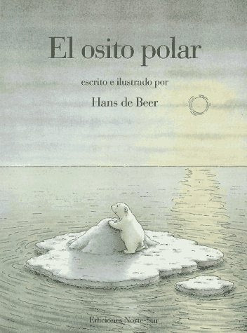 Osito Polar SP Little Polar Bear (Spanish Edition)