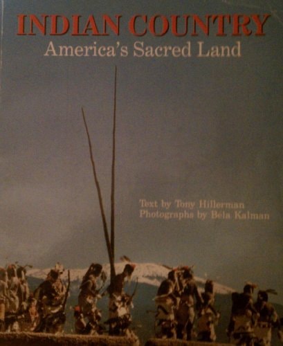 Indian Country: America's Sacred Land