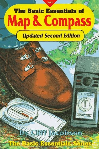 THE BASIC ESSENTIALS OF MAP & COMPASS, 2nd Edition