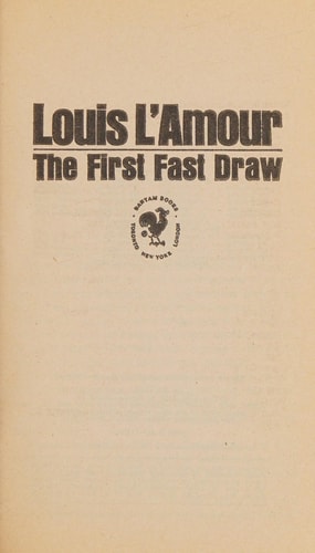 The First Fast Draw