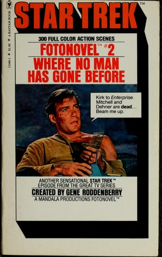 Where No Man Has Gone Before (Star Trek Fotonovel #2)