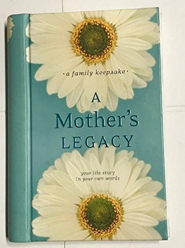 CU A MOTHER'S LEGACY