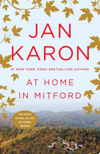 At Home in Mitford A Novel
