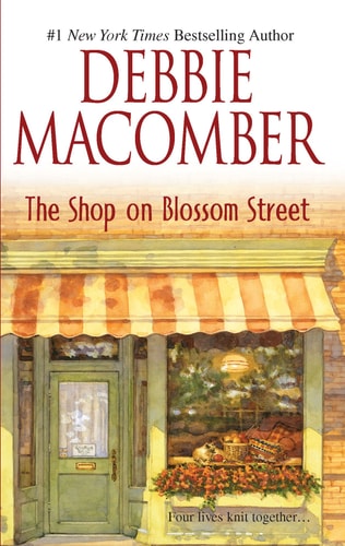 The Shop on Blossom Street (Blossom Street, No. 1)