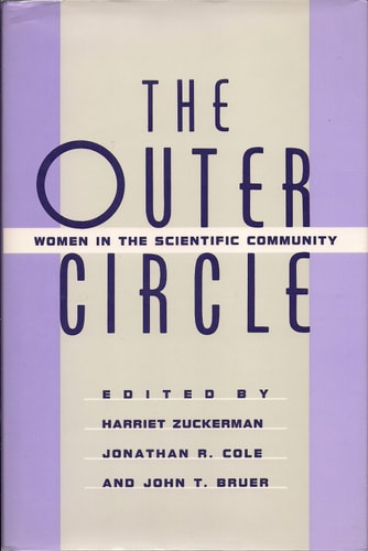The Outer Circle: Women in the Scientific Community