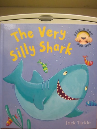 The Very Silly Shark - A Peek-A-Boo Pop-Up Book