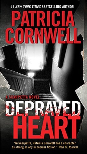 Depraved Heart A Scarpetta Novel