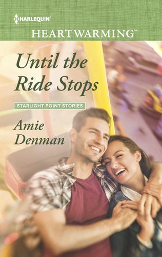 Until the Ride Stops (Starlight Point Stories, 4)