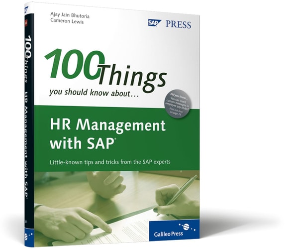 HR Management with SAP: 100 Things You Should Know About...