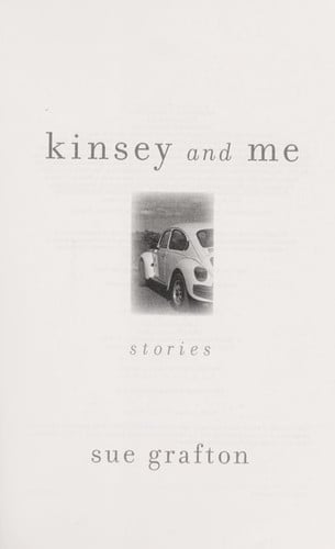 Kinsey and Me: Stories