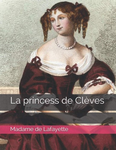 La princess de Clèves (French Edition)