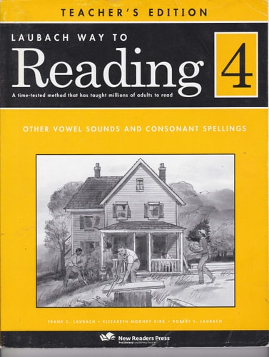 Laubach Way to Reading 4: Other Vowel Sounds and Consonant Spellings