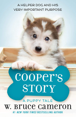 Cooper's Story A Puppy Tale
