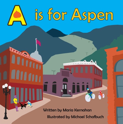 A is for Aspen (Alphabet Places)