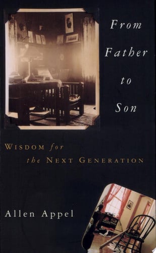 From Father to Son: Wisdom for the Next Generation