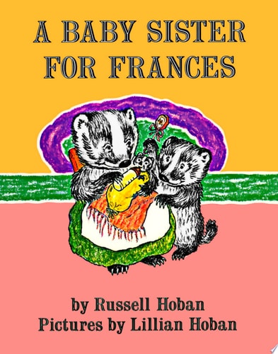 A Baby Sister for Frances