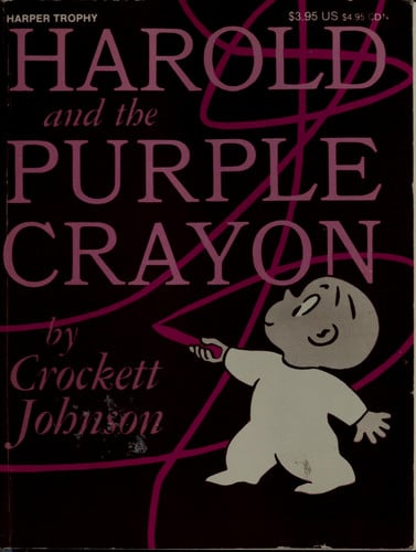Harold and the Purple Crayon (Purple Crayon Books)