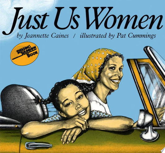 Just Us Women (Reading Rainbow Books)