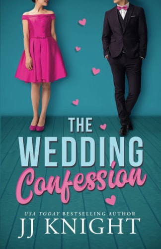 The Wedding Confession (Wedding Meet Cute)