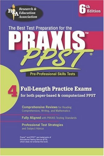 PRAXIS I PPST (REA) - Pre-Professional Skills Test Prep (PRAXIS Teacher Certification Test Prep)