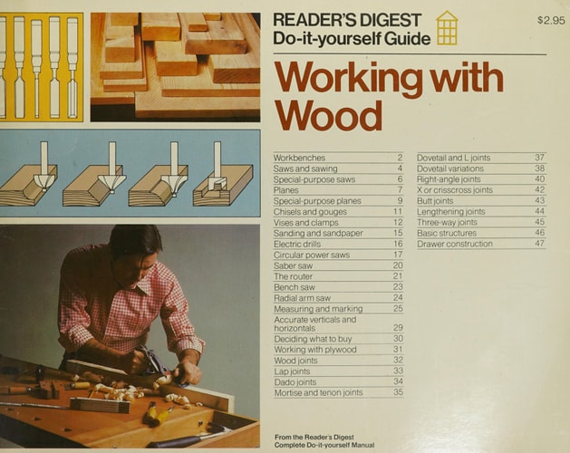 Working with Wood: Reader's Digest Do-It-Yourself Guide
