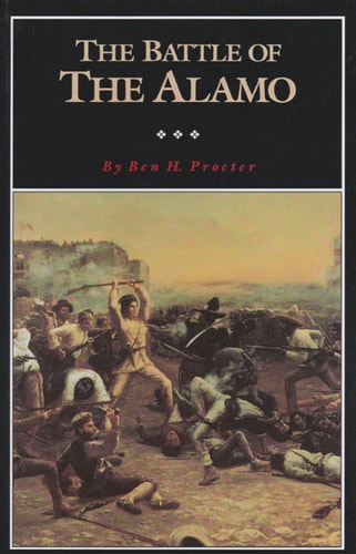 The Battle of the Alamo (Fred Rider Cotten Popular History Series)