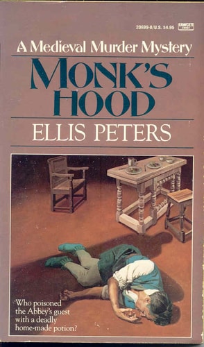 Monk's Hood: The Third Chronicle of Brother Cadfael
