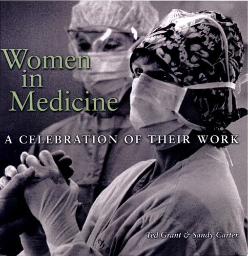 Women in Medicine: A Celebration of Their Work