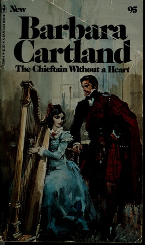 The Chieftain Without a Heart (Barbara Cartland, 95)