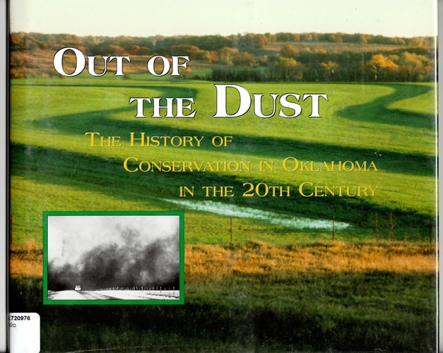 Out of the Dust: The History of Conservation in Oklahoma in the 20th Century