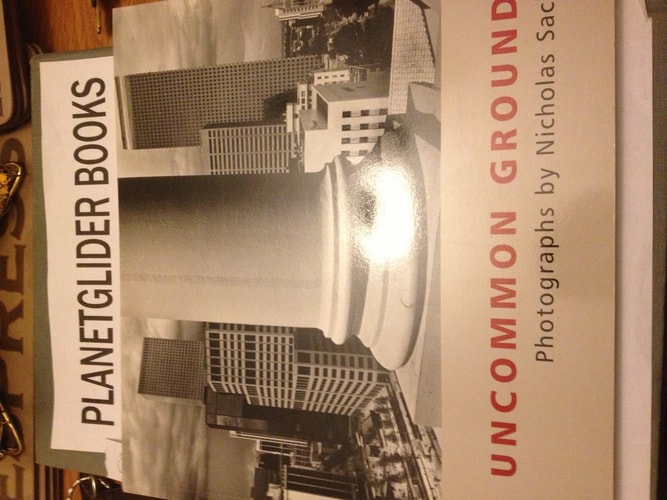 Uncommon Ground: Photographs by Nicholas Sack