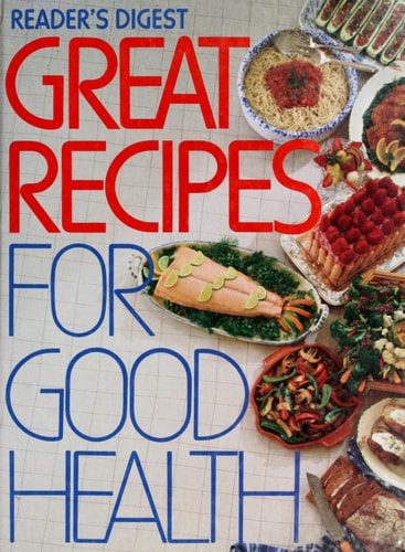 Great Recipes for Good Health