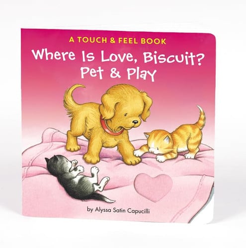 Where Is Love, Biscuit? A Pet & Play Book