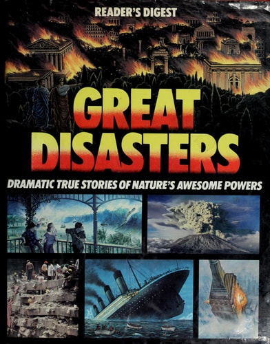 Great disasters (Reader's Digest general books)