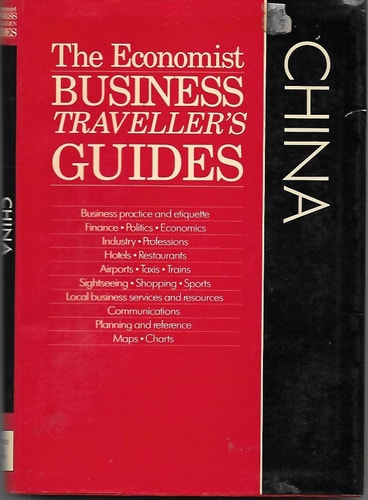 The China (Economist Business Traveller's Guides)