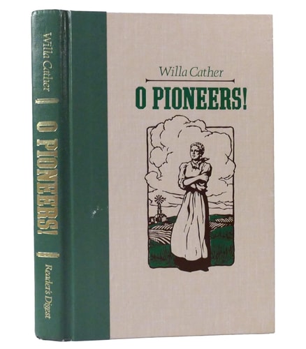 O Pioneers! (The World's Best Reading)