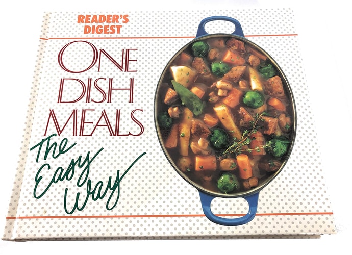Reader's Digest One Dish Meals the Easy Way