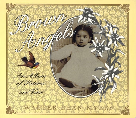 Brown Angels: An Album of Pictures and Verse