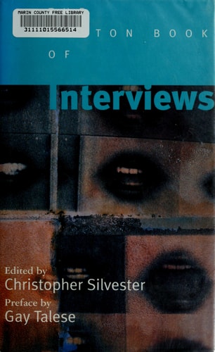 The Norton Book of Interviews: An Anthology from 1859 to the Present Day