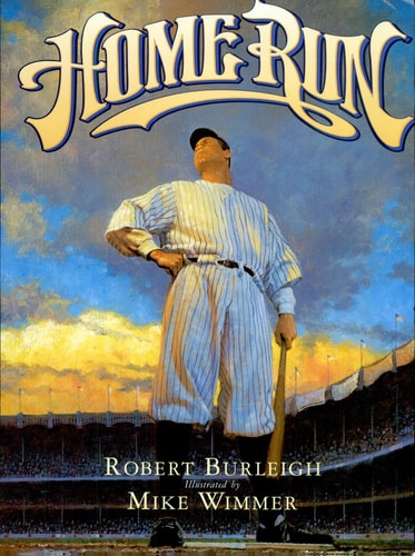 Home Run: The Story of Babe Ruth