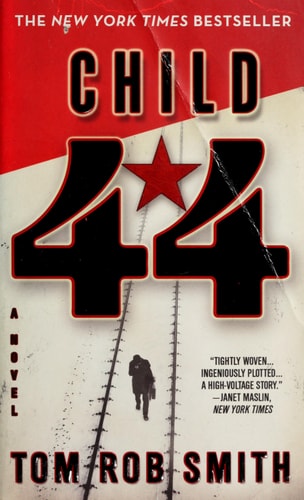 Child 44 (The Child 44 Trilogy)