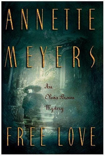 Free Love (Olivia Brown Mysteries)