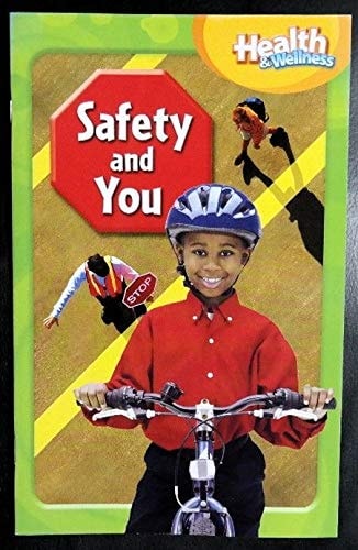 Health & Wellness Grade 2 -- Safety and You