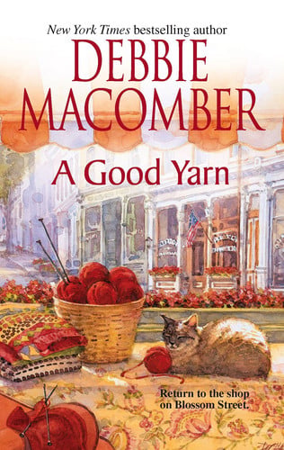 A Good Yarn (Blossom Street, No. 2)