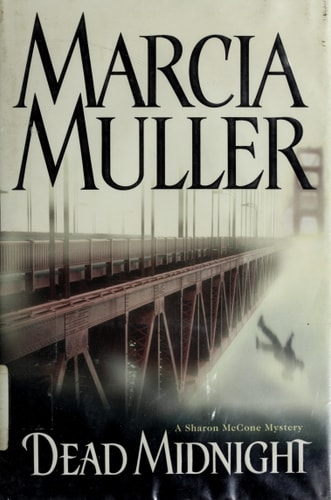 Dead Midnight (Sharon McCone Mysteries)