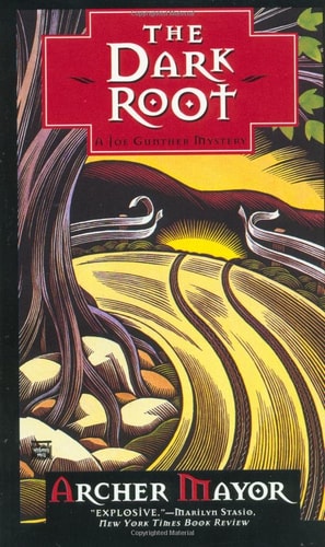 The Dark Root (Joe Gunther Mysteries)