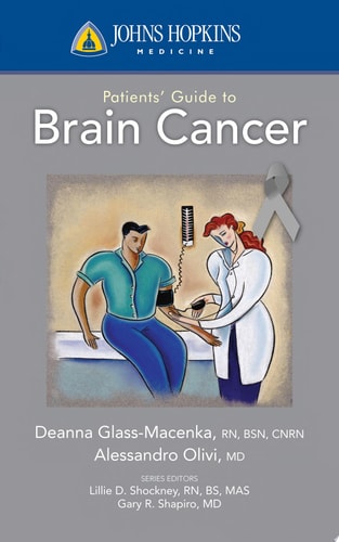 Johns Hopkins Patients' Guide to Brain Cancer (Johns Hopkins Medicine)
